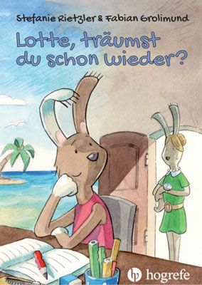 Lotte, träumst du schon wieder?